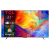 TV TCL 85 85P735 UHD GOOGLETV